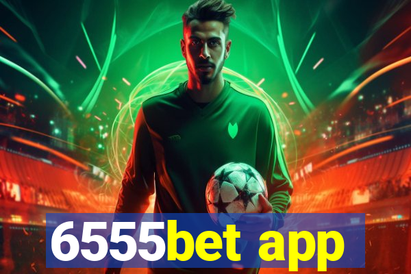 6555bet app